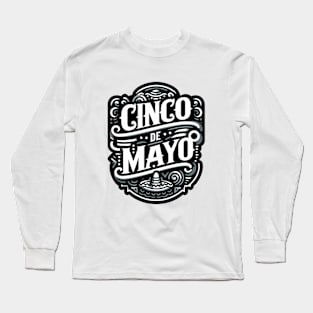 CINCO DE MAYO Long Sleeve T-Shirt